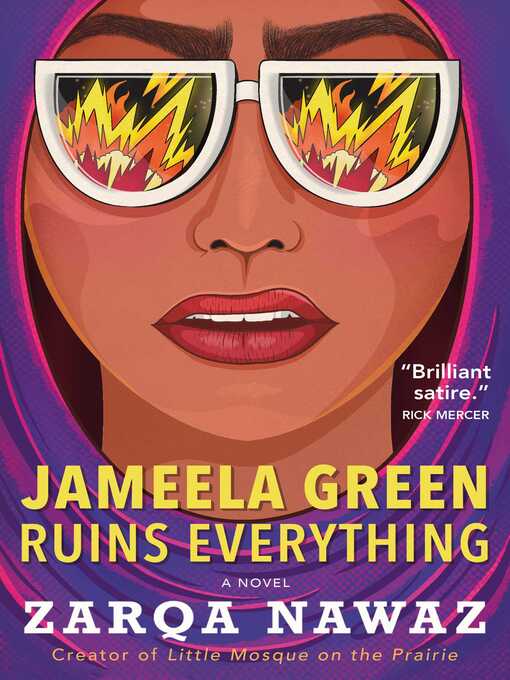 Title details for Jameela Green Ruins Everything by Zarqa Nawaz - Wait list